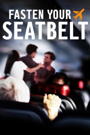 Fasten Your Seatbelt-voll