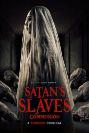 Satan's Slaves 2: Communion-voll