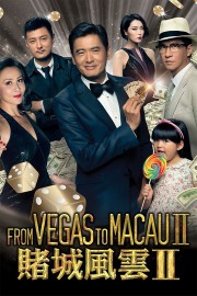 From Vegas to Macau II-voll