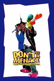 Don't Be a Menace to South Central While Drinking Your Juice in the Hood-voll