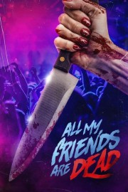 #AMFAD: All My Friends Are Dead-voll