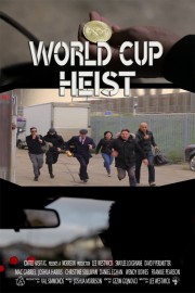World Cup Heist-voll