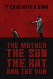 The Mother the Son The Rat and The Gun-voll