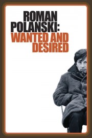 Roman Polanski: Wanted and Desired-voll