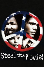 Steal This Movie-voll