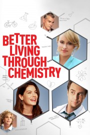 Better Living Through Chemistry-voll