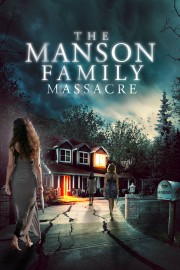 The Manson Family Massacre-voll