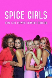 Spice Girls: How Girl Power Changed Britain-voll