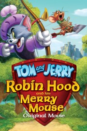 Tom and Jerry: Robin Hood and His Merry Mouse-voll