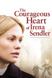 The Courageous Heart of Irena Sendler-voll