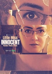 Little Miss Innocent: Passion. Poison. Prison.-voll