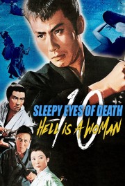 Sleepy Eyes of Death 10: Hell Is a Woman-voll