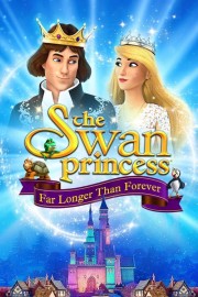 The Swan Princess: Far Longer Than Forever-voll