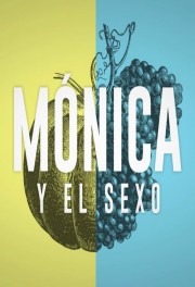 Mónica y el Sexo-voll