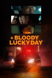 A Bloody Lucky Day-voll