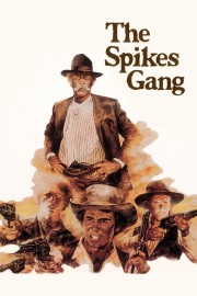 The Spikes Gang-voll