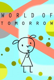 World of Tomorrow-voll