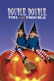 Double, Double, Toil and Trouble-voll