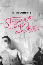 Peter Doherty: Stranger In My Own Skin-voll