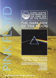 Classic Albums: Pink Floyd - The Dark Side of the Moon-voll