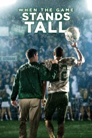When the Game Stands Tall-voll