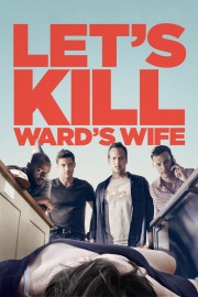 Let's Kill Ward's Wife-voll