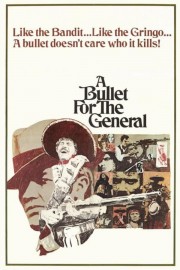 A Bullet for the General-voll