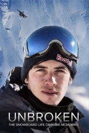 Unbroken: The Snowboard Life of Mark McMorris-voll