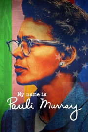 My Name Is Pauli Murray-voll