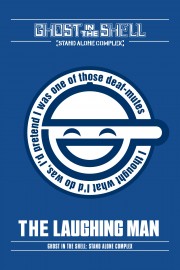 Ghost in the Shell: Stand Alone Complex - The Laughing Man-voll