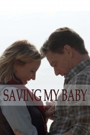 Saving My Baby-voll