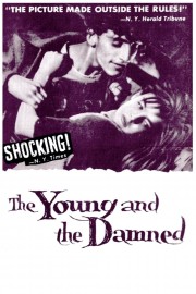 The Young and the Damned-voll