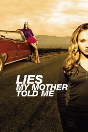 Lies My Mother Told Me-voll