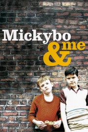 Mickybo and Me-voll
