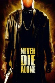 Never Die Alone-voll