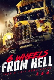 6 Wheels From Hell!-voll