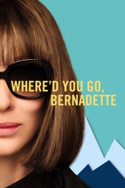 Where'd You Go, Bernadette-voll