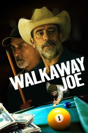 Walkaway Joe-voll