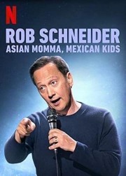 Rob Schneider: Asian Momma, Mexican Kids-voll