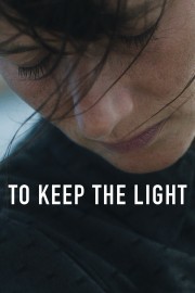 To Keep the Light-voll