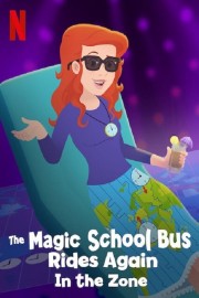 The Magic School Bus Rides Again in the Zone-voll
