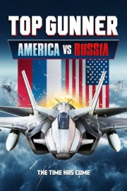 Top Gunner: America vs. Russia-voll