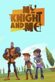 My Knight and Me-voll