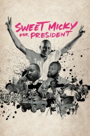 Sweet Micky for President-voll