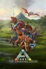 ARK: The Animated Series-voll