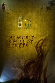 The World Is Full of Secrets-voll