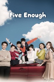 Five Enough-voll