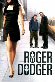 Roger Dodger-voll