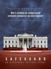 Safeguard: An Electoral College Story-voll