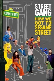 Street Gang: How We Got to Sesame Street-voll